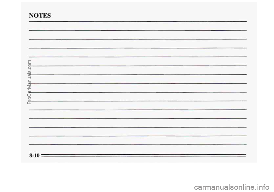 BUICK REGAL 1995  Owners Manual NOTES 
8-10 
ProCarManuals.com 
