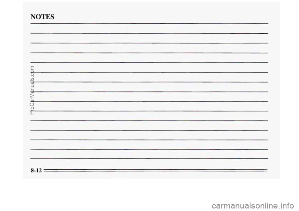 BUICK REGAL 1995  Owners Manual NOTES 
8-12 
ProCarManuals.com 