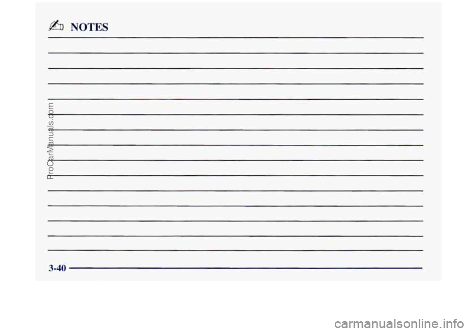 BUICK REGAL 1997  Owners Manual fi NOTES 
3-40 
ProCarManuals.com 