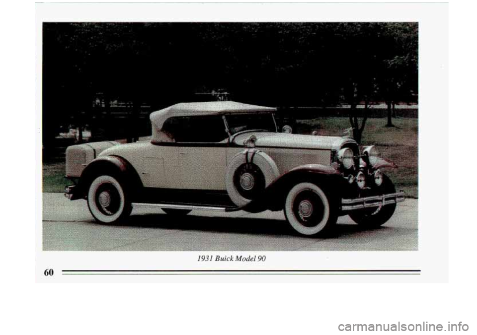 BUICK ROADMASTER 1993  Owners Manual r 
I- 
1931 Buick Model 90 
60  