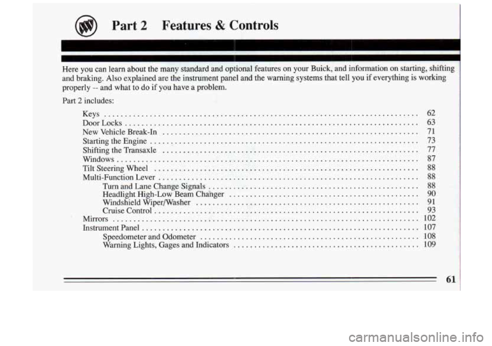 BUICK SKYLARK 1993  Owners Manual Part 2 Features & Controls  