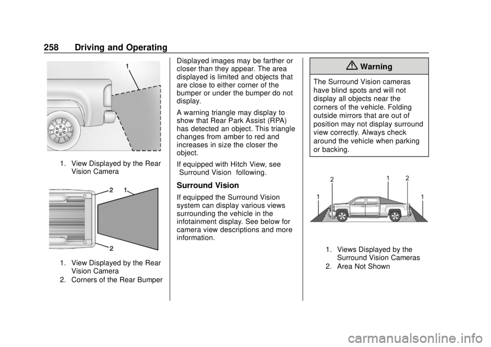 GMC SIERRA 2020  Owners Manual GMC Sierra/Sierra Denali Owner Manual (GMNA-Localizing-U.S./Canada/
Mexico-13337776) - 2020 - CRC - 4/4/19
258 Driving and Operating
1. View Displayed by the RearVision Camera
1. View Displayed by the