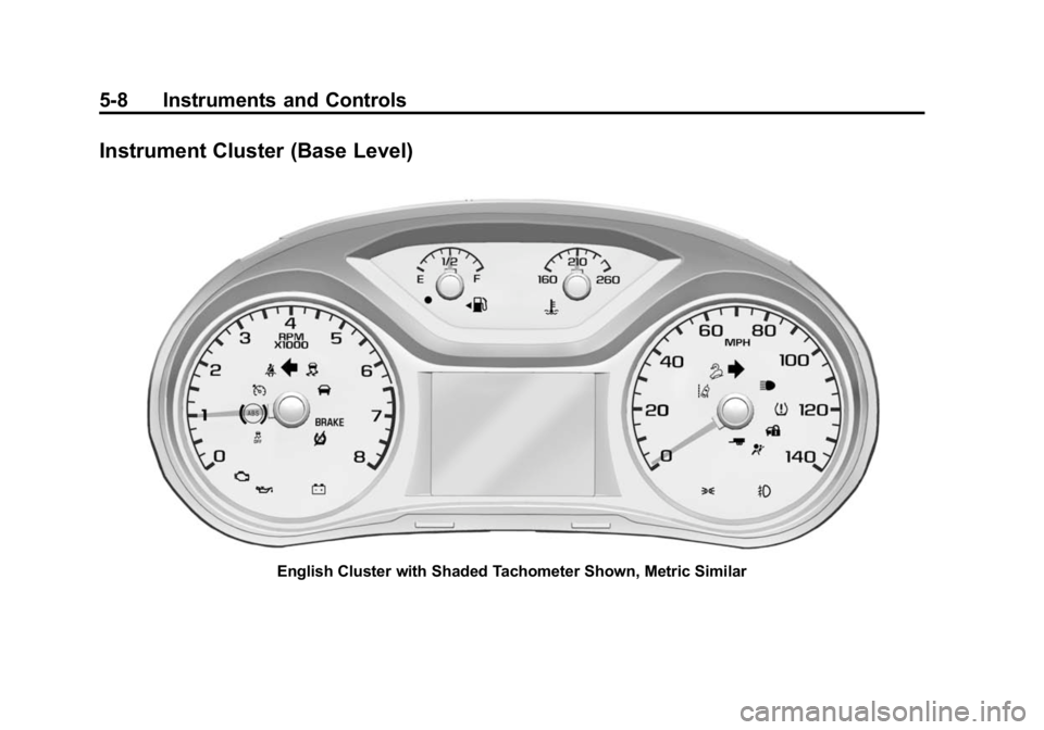 GMC CANYON 2015  Owners Manual Black plate (8,1)GMC Canyon Owner Manual (GMNA-Localizing-U.S./Canada-7587000) -
2015 - CRC - 3/17/15
5-8 Instruments and Controls
Instrument Cluster (Base Level)
English Cluster with Shaded Tachomete