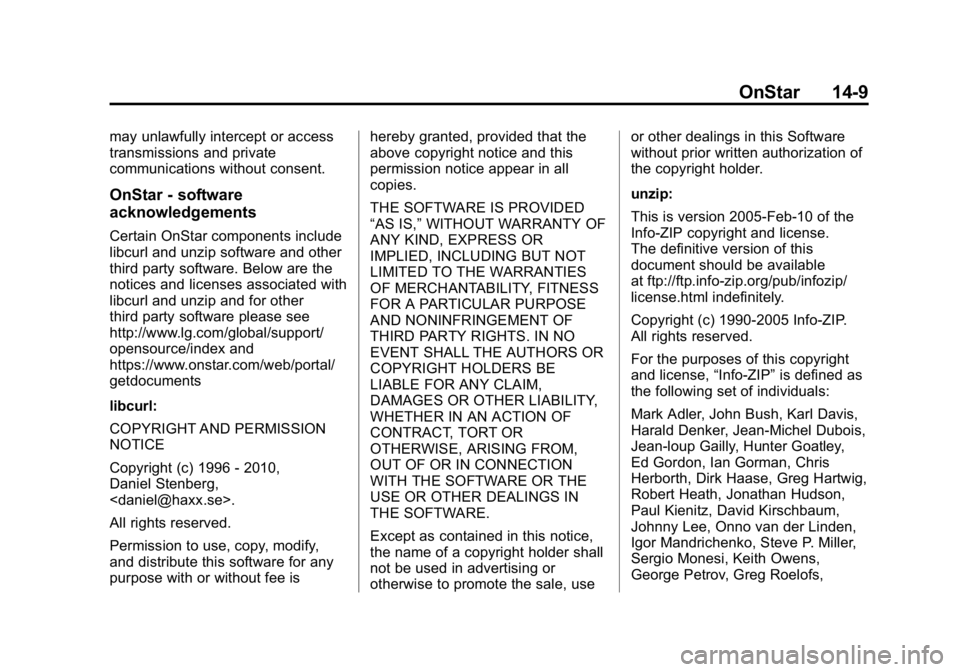 GMC CANYON 2015  Owners Manual Black plate (9,1)GMC Canyon Owner Manual (GMNA-Localizing-U.S./Canada-7587000) -
2015 - CRC - 3/17/15
OnStar 14-9
may unlawfully intercept or access
transmissions and private
communications without co