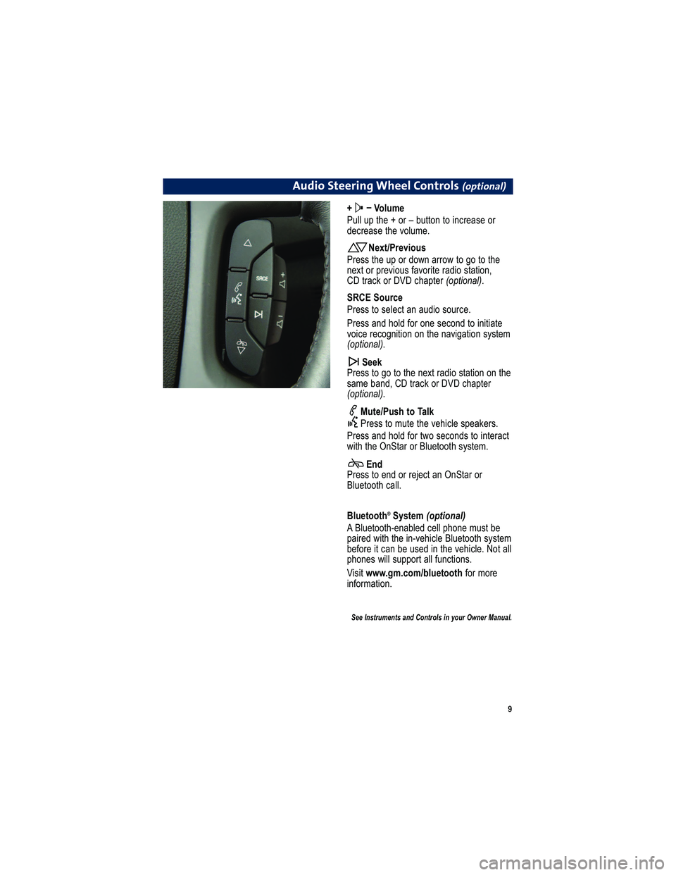 GMC ACADIA 2011  Get To Know Guide 
&"   % #!     " ! %#" $  " * %" ! 
   A
6 3; 4 ,
# @77  @ ; ?3 0   : = G  - @ ??: 9 ?:  49 .=0 ,>0  : =
/ 0.=0 ,>0  ?3 0 A : 7@ 8 0
 ,>:# 8, <06 ;9
# =0 >>  ?3 0 @ ; : = / 