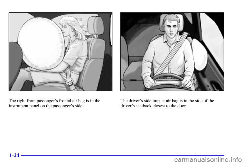 GMC ENVOY 2002  Owners Manual 1-24
The right front passengers frontal air bag is in the
instrument panel on the passengers side.The drivers side impact air bag is in the side of the
drivers seatback closest to the door. 