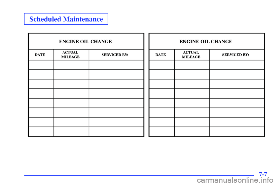 GMC SUBURBAN 1999  Owners Manual Scheduled Maintenance
7-7 