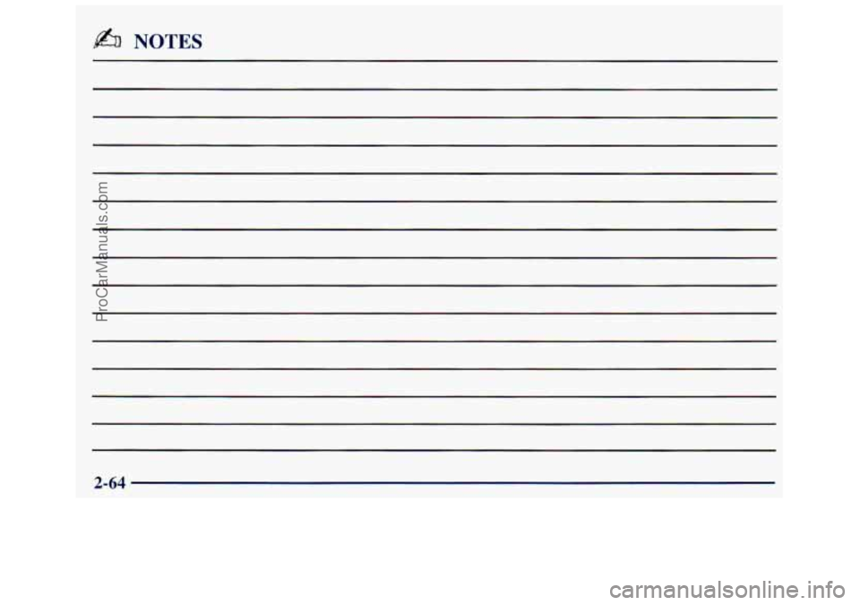 GMC SAVANA 1998  Owners Manual & NOTES 
2-64 
ProCarManuals.com 