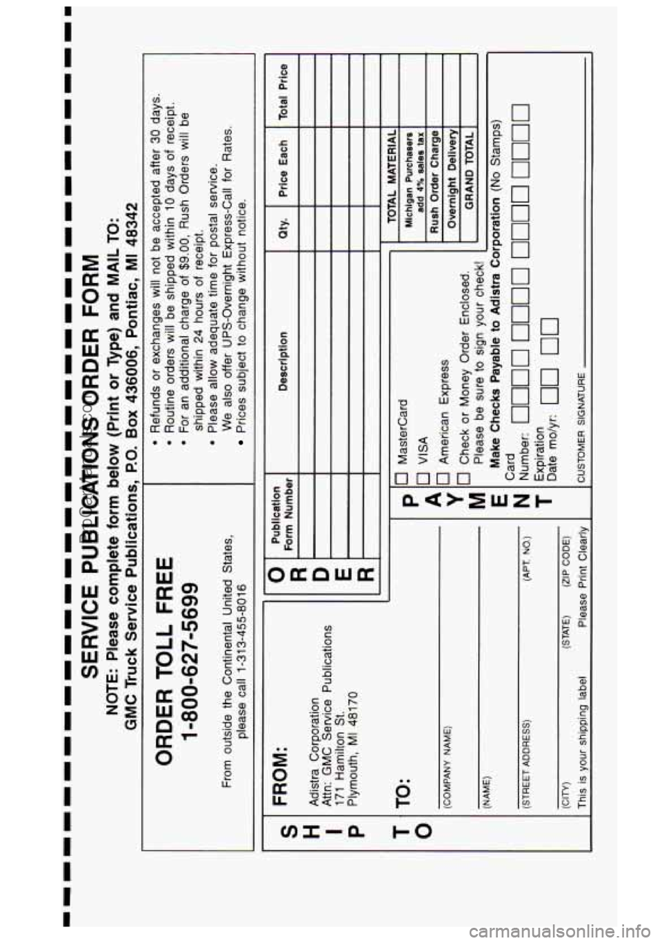 GMC SIERRA 1995  Owners Manual N I .. ;?; 
I e3 
0 
W 
I 
I 
= 
0 
U L 
.. 
.. 
0 + 
3 
ProCarManuals.com 
