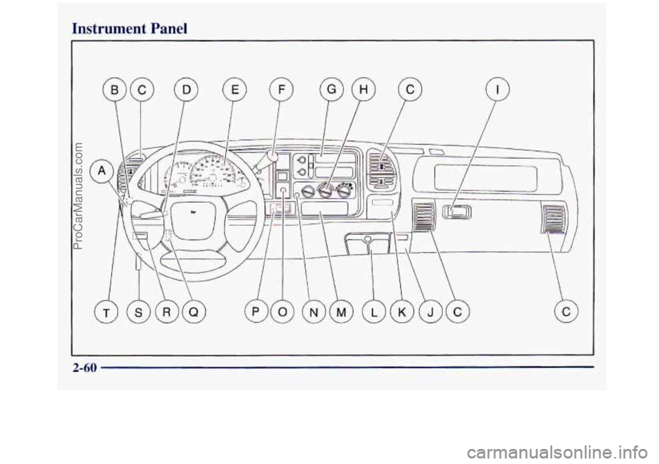 GMC SIERRA 1998  Owners Manual Instrument Panel 
P 
2-60 
ProCarManuals.com 