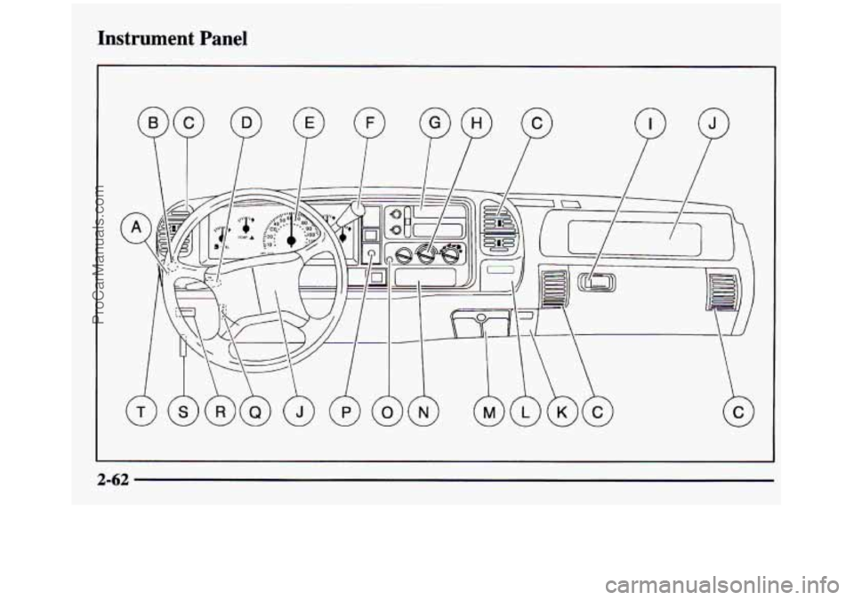 GMC SIERRA 1997  Owners Manual Instrument  Panel 
2-62 
ProCarManuals.com 