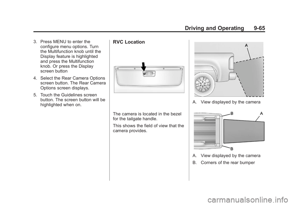 GMC SIERRA 1500 2012  Owners Manual Black plate (65,1)GMC Sierra Owner Manual - 2012 - CRC - 11/15/11
Driving and Operating 9-65
3. Press MENU to enter theconfigure menu options. Turn
the Multifunction knob until the
Display feature is 