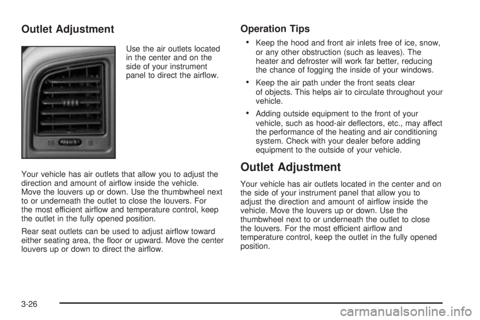 GMC YUKON DENALI 2004  Owners Manual Outlet Adjustment
Use the air outlets located
in the center and on the
side of your instrument
panel to direct the air¯ow.
Your vehicle has air outlets that allow you to adjust the
direction and amou