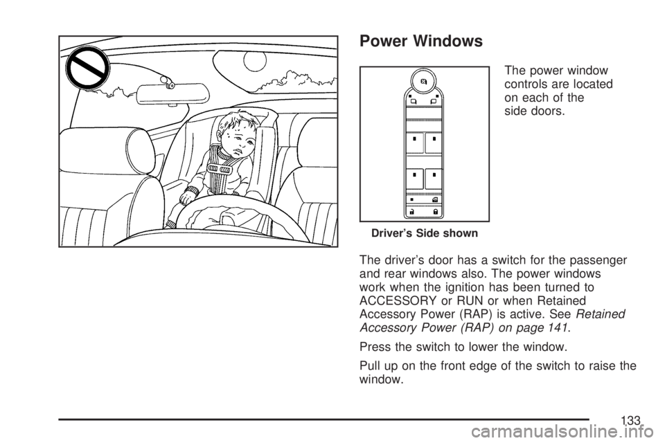 GMC YUKON XL DENALI 2007  Owners Manual Power Windows
The power window
controls are located
on each of the
side doors.
The driver’s door has a switch for the passenger
and rear windows also. The power windows
work when the ignition has be