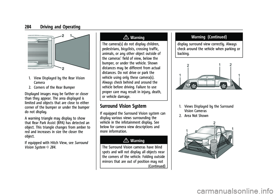 GMC SIERRA 2022  Owners Manual GMC Sierra/Sierra Denali 1500 Owner Manual (GMNA-Localizing-U.S./
Canada/Mexico-15883563) - 2022 - CRC - 11/19/21
284 Driving and Operating
1. View Displayed by the Rear VisionCamera
2. Corners of the