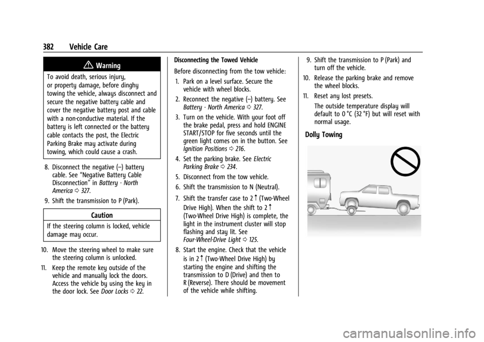 GMC SIERRA 2024 Owners Manual GMC Sierra/Sierra Denali 2500 HD/3500 HD Owner Manual (GMNA-
Localizing-U.S./Canada-16908340) - 2024 - CRC - 12/7/22
382 Vehicle Care
{Warning
To avoid death, serious injury,
or property damage, befor GMC SIERRA 2024 Owners Manual GMC Sierra/Sierra Denali 2500 HD/3500 HD Owner Manual (GMNA-
Localizing-U.S./Canada-16908340) - 2024 - CRC - 12/7/22
382 Vehicle Care
{Warning
To avoid death, serious injury,
or property damage, befor