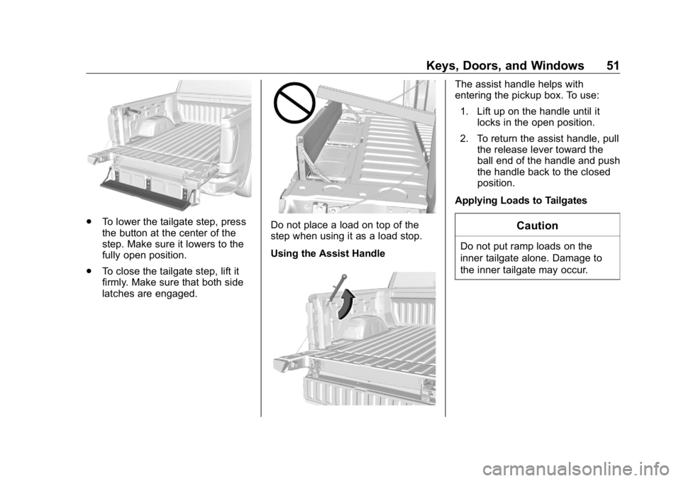 GMC SIERRA DENALI 2019  Owners Manual GMC Sierra/Sierra Denali Owner Manual (GMNA-Localizing-U.S./Canada/
Mexico-1500-11698638) - 2019 - crc - 5/15/18
Keys, Doors, and Windows 51
.
To lower the tailgate step, press
the button at the cente