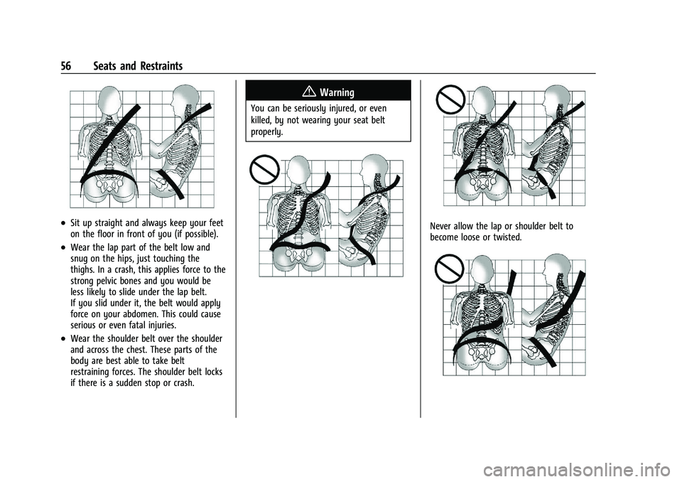 GMC YUKON XL 2023  Owners Manual GMC Yukon/Yukon XL/Denali Owner Manual (GMNA-Localizing-U.S./
Canada/Mexico-16417394) - 2023 - CRC - 4/26/22
56 Seats and Restraints
.Sit up straight and always keep your feet
on the floor in front of