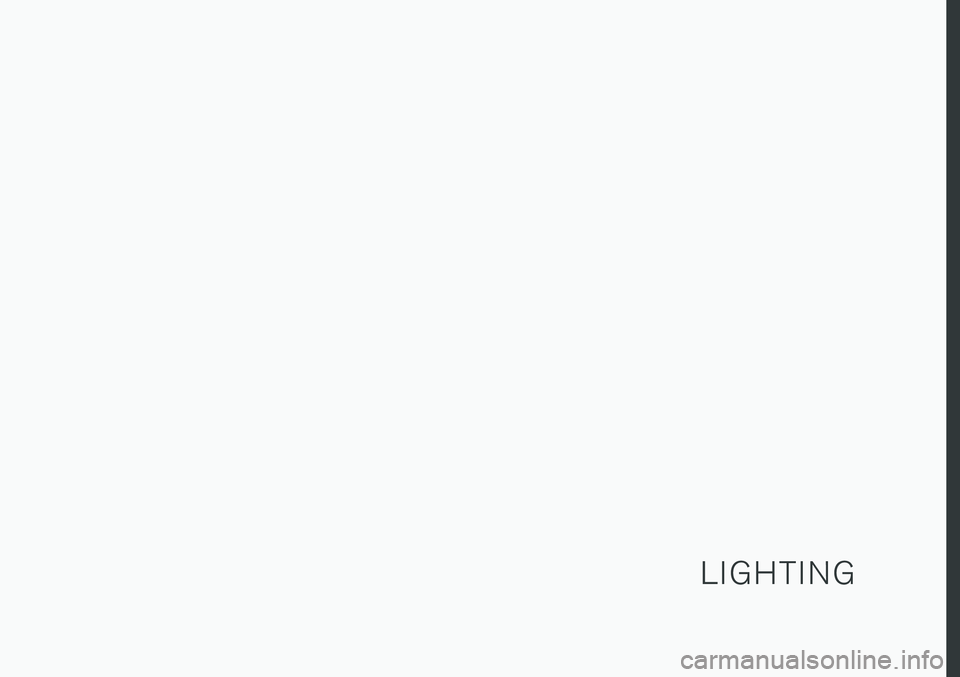 VOLVO V90 2018  Owner´s Manual L I G H T I N G 