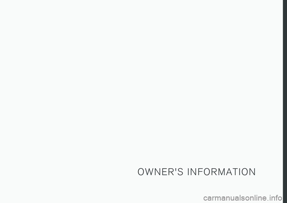 VOLVO V90 2018  Owner´s Manual O W N E R ' S   I N F O R M A T I O N 