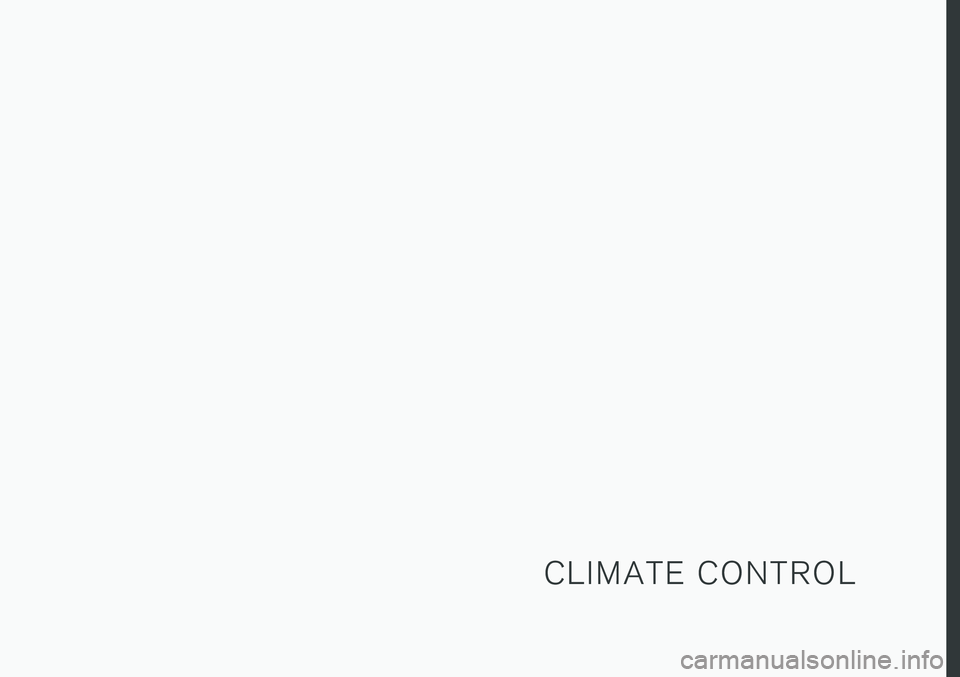 VOLVO V90 2018  Owner´s Manual C L I M A T E   C O N T R O L 