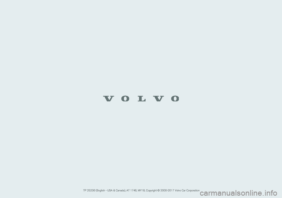 VOLVO V90 CROSS COUNTRY 2018  Owner´s Manual  TP 25236 (English - USA & Canada), AT 1746, MY18, Copyright © 2000-2017 Volvo Car Corporation                                                                                       