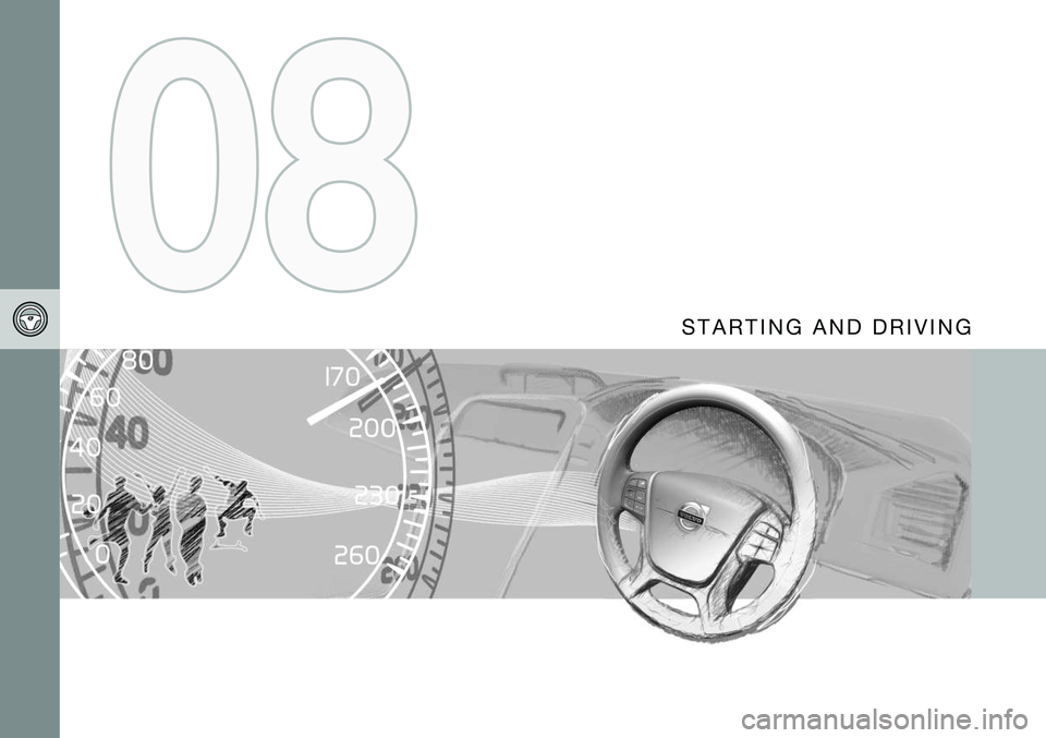 VOLVO S80 2016  Owner´s Manual S T A R T I N G   A N D   D R I V I N G  
