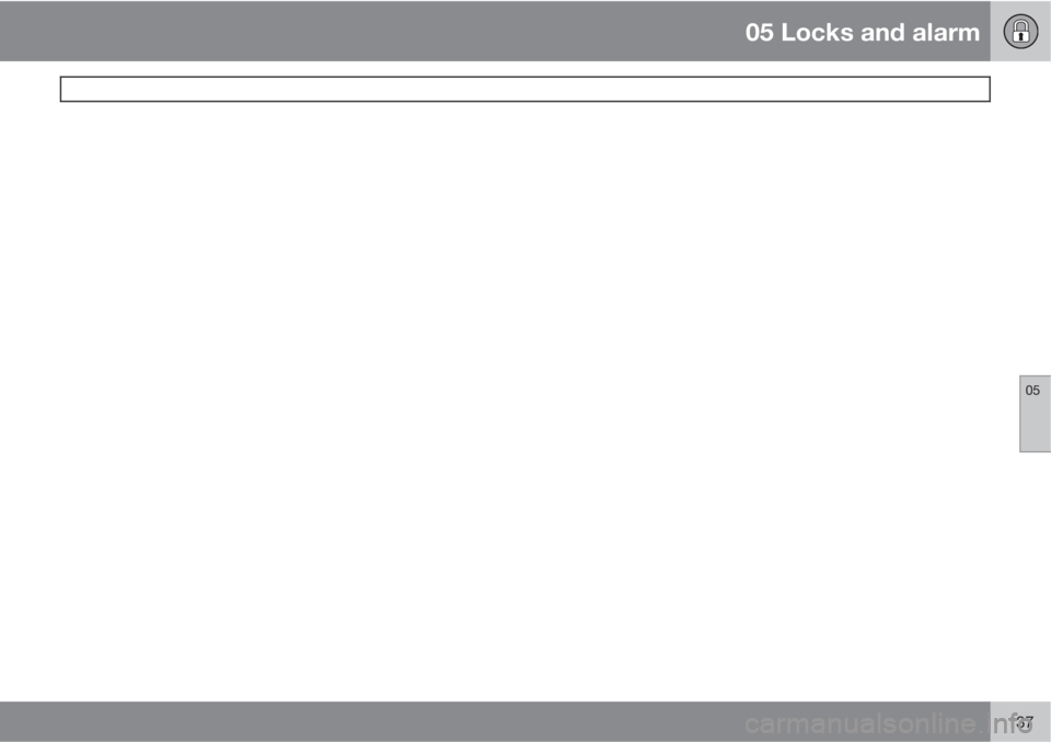VOLVO C30 2011  Owner´s Manual 05 Locks and alarm
 
05
137 