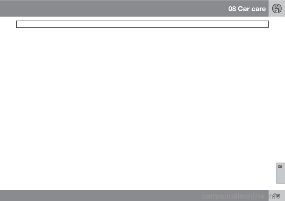 VOLVO C30 2011  Owner´s Manual 08 Car care
 
08
209 