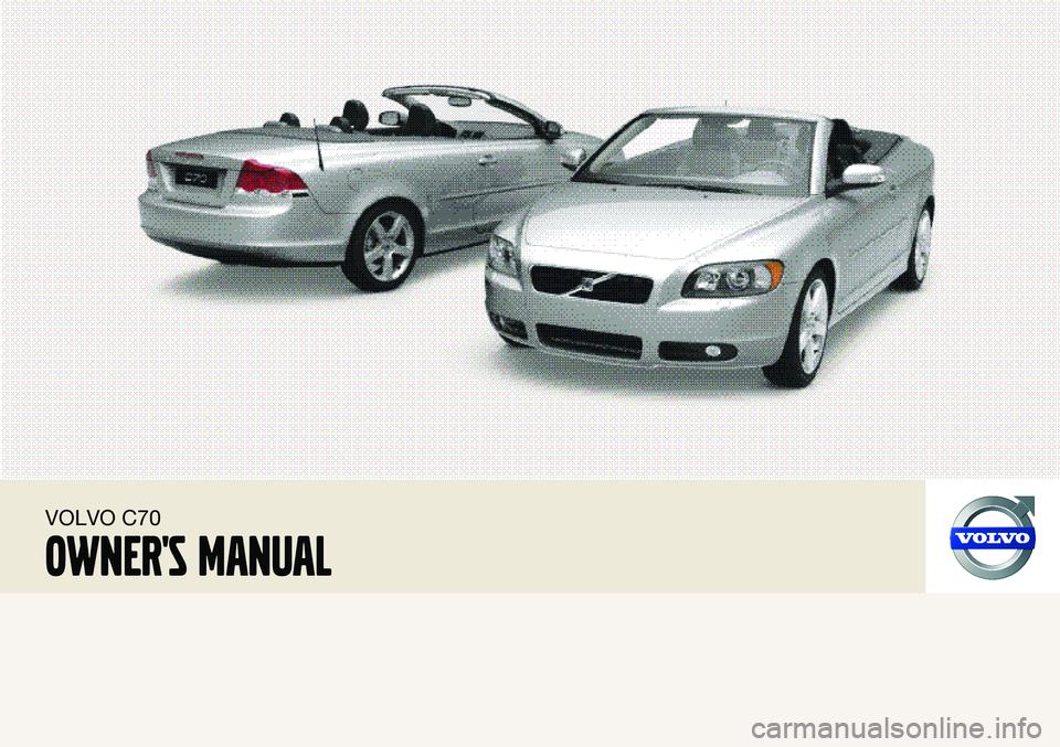 VOLVO C70 CONVERTIBLE 2009  Owner´s Manual 