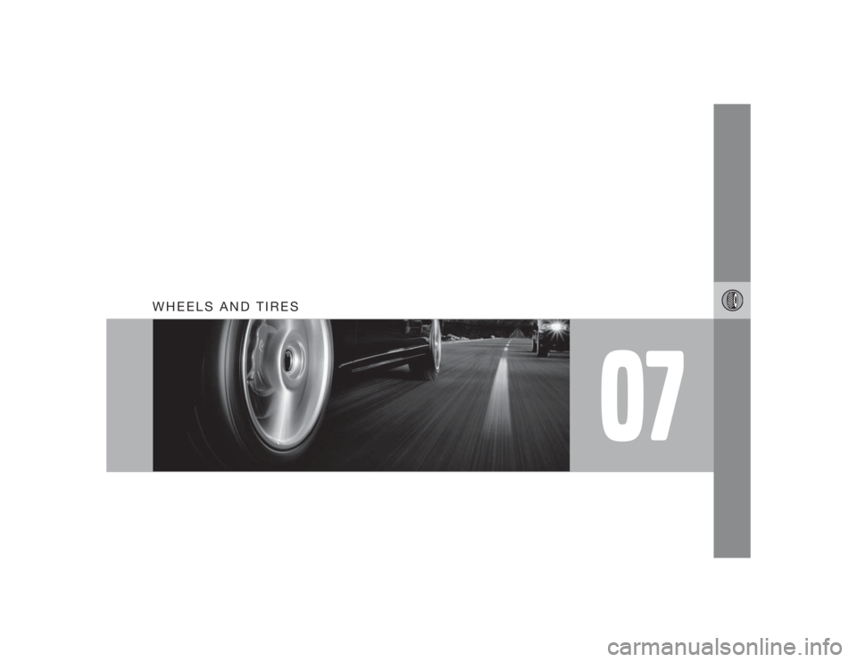 VOLVO XC90 2009  Owner´s Manual 07
WHEELS AND TIRES 