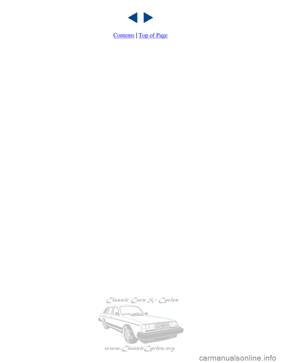 VOLVO 240 1990  Owners Manual 
Volvo 1990 240 Model
  
 
Contents | Top of Page
file:///K|/ownersdocs/1990/1990_240/90240_09.htm (6 of 6)12/30/2006 8:\
25:05 AM       