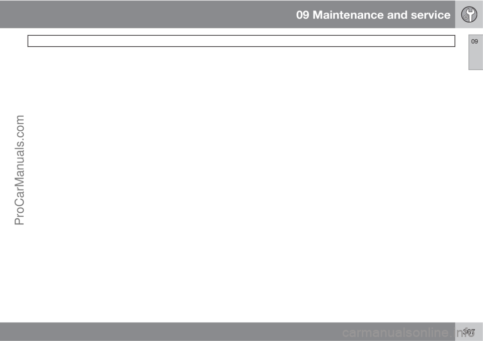 VOLVO V60 2013  Owners Manual 09 Maintenance and service
 09
367ProCarManuals.com 