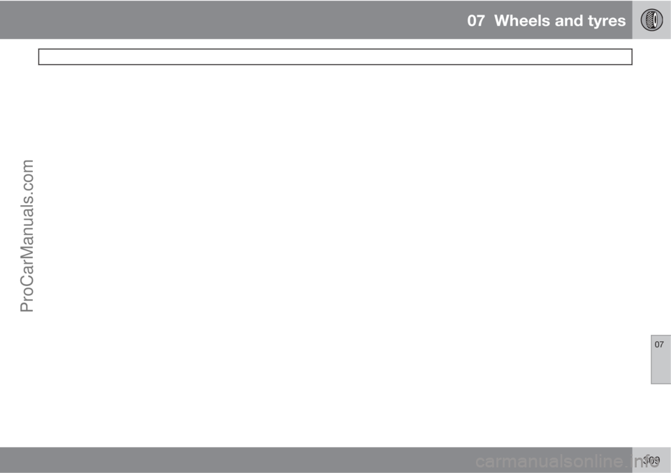 VOLVO V60 2012  Owners Manual 07  Wheels and tyres
 
07
309ProCarManuals.com 