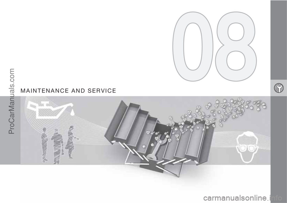 VOLVO V60 2011  Owners Manual MAINTENANCE AND SERVICE
ProCarManuals.com 