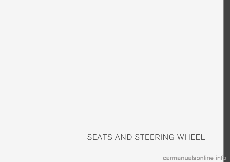 VOLVO S60 TWIN ENGINE 2019  Owners Manual S E A T S   A N D   S T E E R I N G   W H E E L 