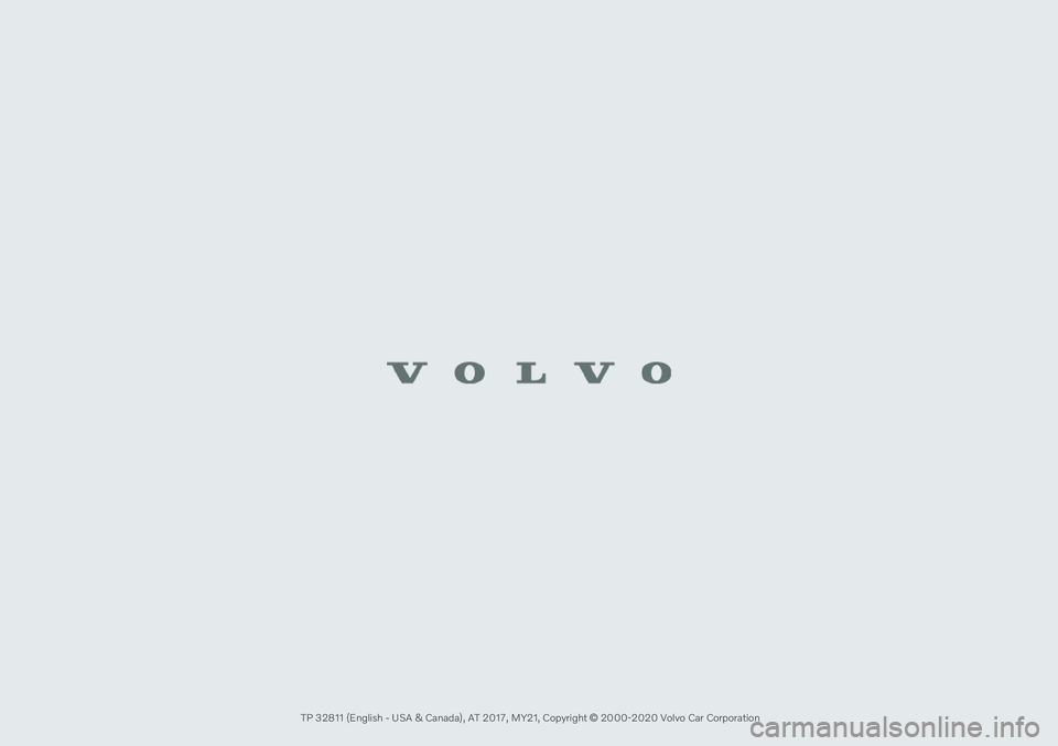 VOLVO V90 CROSS COUNTRY 2021  Owners Manual  TP 32811 (English - USA & Canada), AT 2017, MY21, Copyright © 2000-2020 Volvo Car Corporation                                                                                      