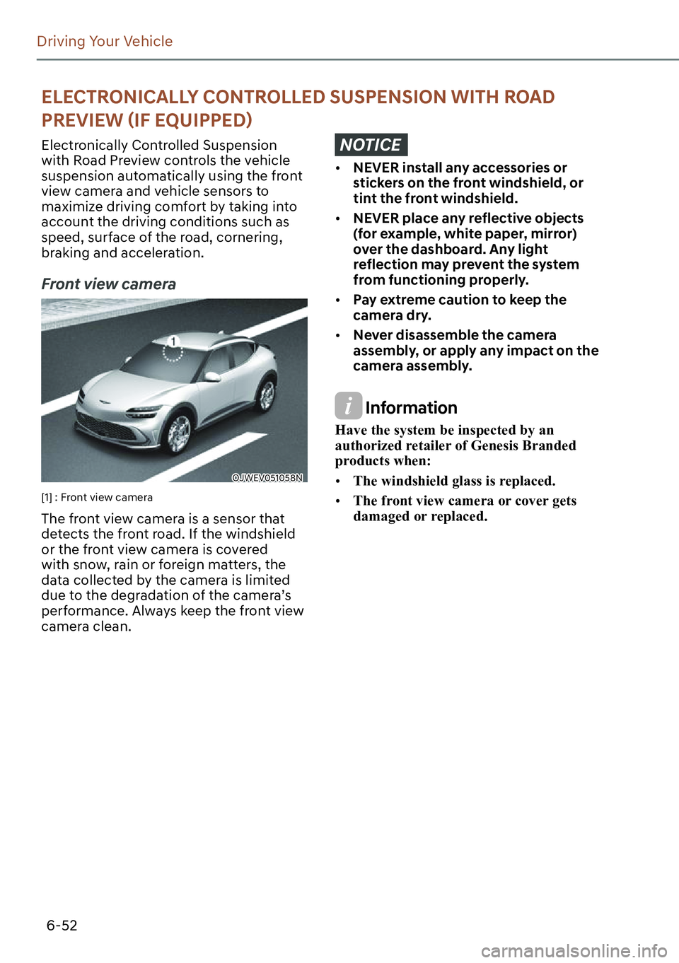 GENESIS GV60 2023  Owners Manual 6-52
Driving Your Vehicle
ELECTRONICALLY CONTROLLED SUSPENSION WITH ROAD 
�3�5�(�9�,�(�:�