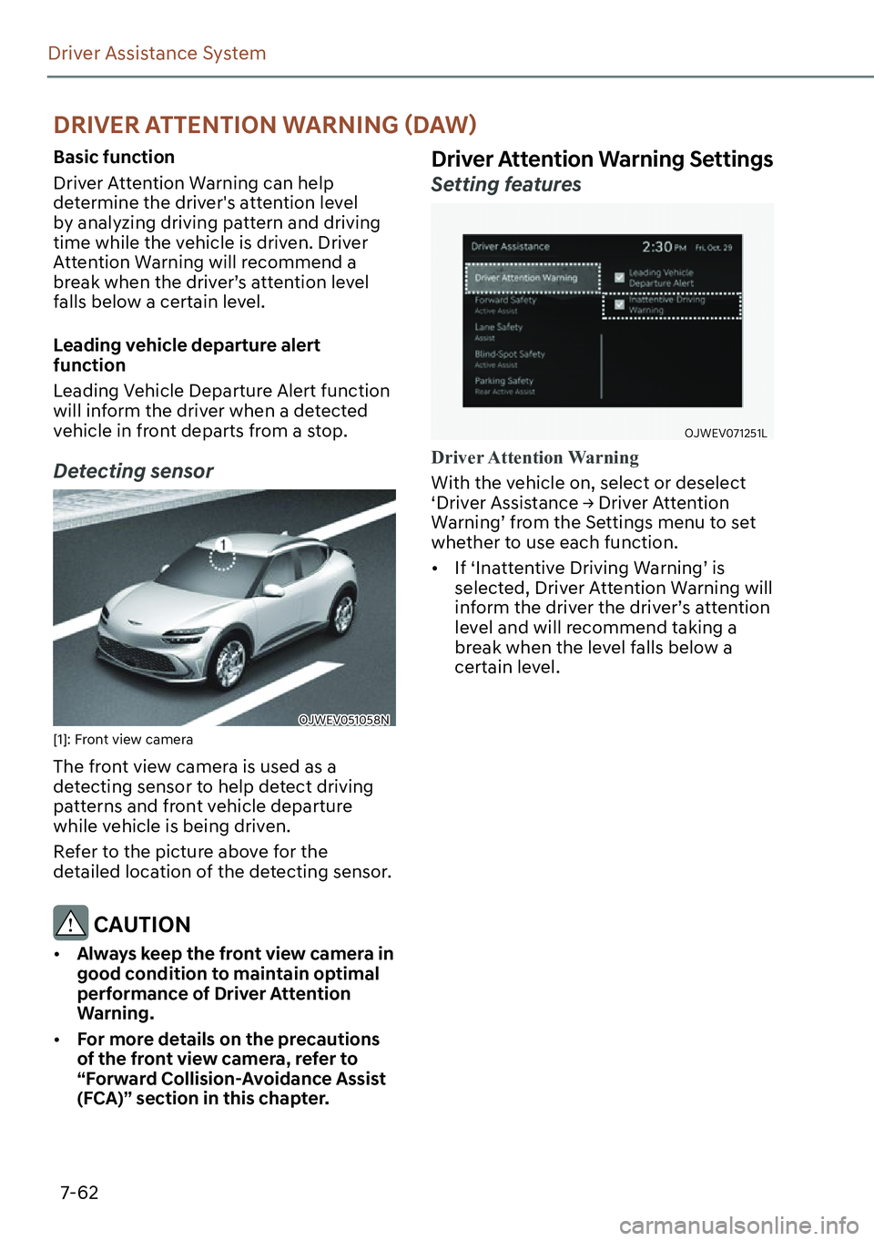 GENESIS GV60 2023  Owners Manual 7-62
Driver Assistance System
��5�,�9�(�5��$�7�7�(�1�7�,�2�1��:�$�5�1�,�1�*�