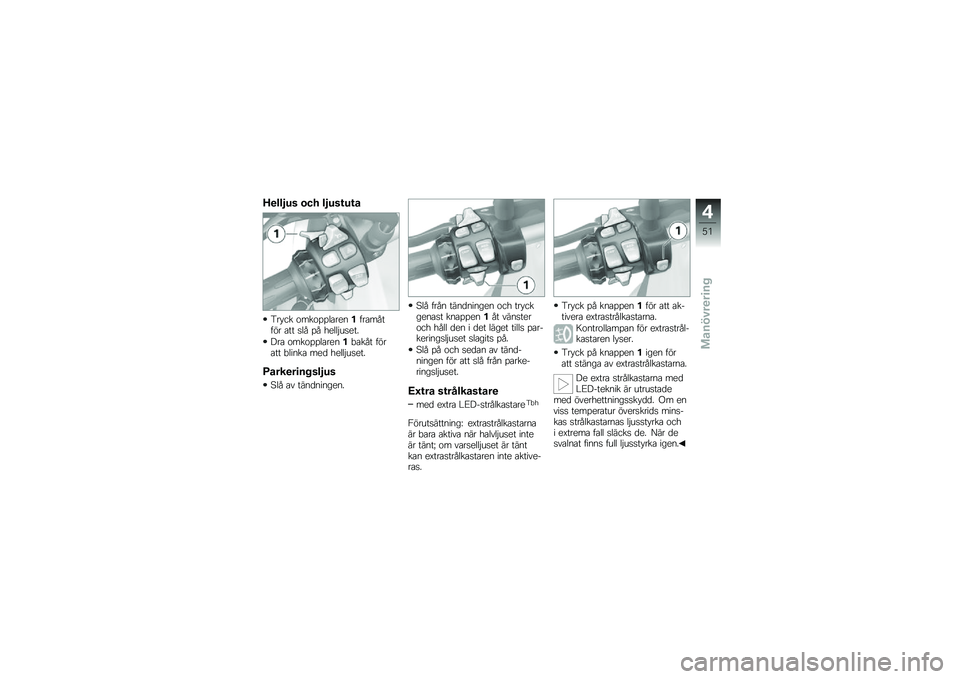 BMW MOTORRAD R 1200 GS 2012  Instruktionsbok (in Swedish) �C�
���-�6� �\b�� ��-�6��\f�6�\f�
�4���� �����%�%�	���
�
���������� ��� ��	� �%� ��
�	�	�$�\b��
��
�&�� �����%�%�	���
�
��!���� ������ �!�	��
