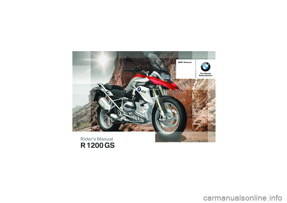 BMW MOTORRAD R 1200 GS 2013  Riders Manual (in English) 