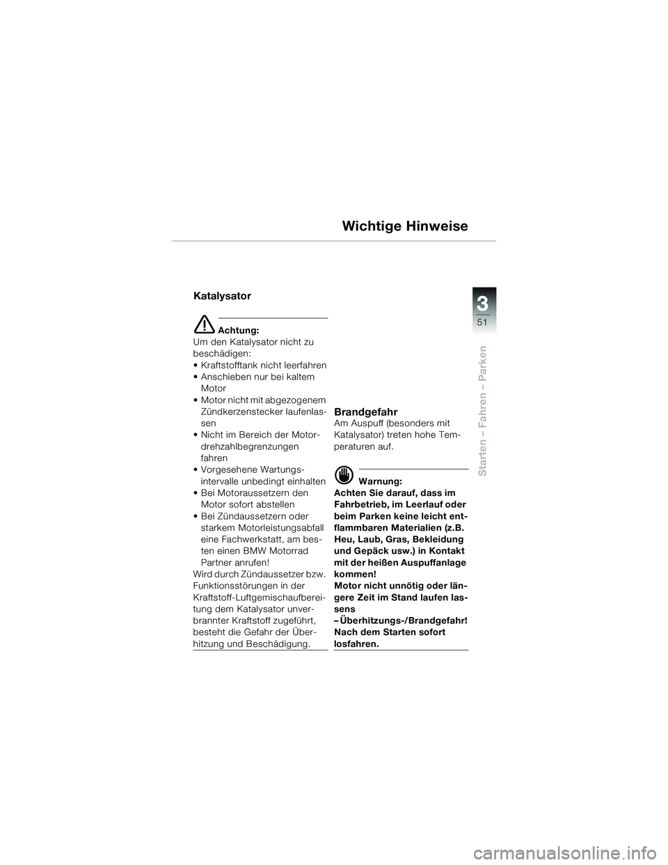 BMW MOTORRAD R 850 R 2003  Betriebsanleitung (in German) !5
!
\f\f\f\f	
\f;
-\bA

 \f 0/
@ \f	

&>

	%\b

!\f	I
E 


	"	&
	
E ,	
		\b"
&   

