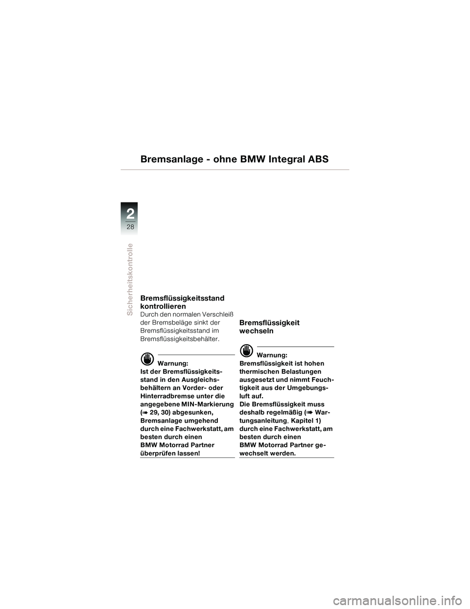 BMW MOTORRAD R 1150 R 2002  Betriebsanleitung (in German)  
	\b\b
2:

 \b\f8\f\f\f\b\f-

 /\b,	\f
	\b\b
)\b\f		 
&	-
&
\f 
&!
	"\f
 
&

"


