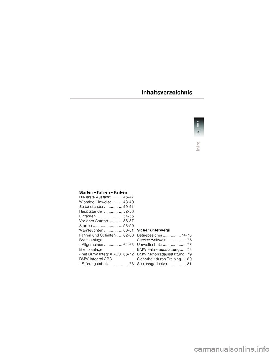 BMW MOTORRAD R 1150 R 2002  Betriebsanleitung (in German) =


\f\f\f\f	
)
,\b

 4748
 $	#
 4:4;
	
!	\f 5<5
$
\b+
!	\f 525=
?	
	