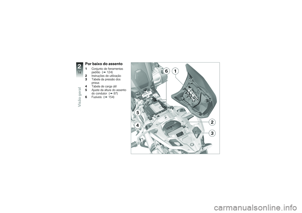 BMW MOTORRAD R 1200 GS 2015  Manual do condutor (in Portuguese) �B�
� �9�\f��8�
 �	�
 �\f����\b��

�%�F���0���� ��
 �	�
�����
����\b�
����(� �R�2�9�3�S
�(�?��\b����!�&�
�\b ��
 ������\f��!�(�
�+�C���
�� �� �
��
�\b�\b�(�