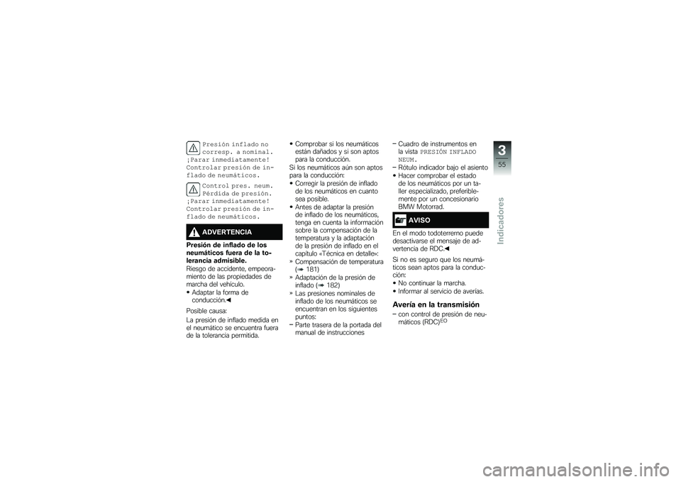 BMW MOTORRAD R 1250 GS 2018  Manual de instrucciones (in Spanish) �,������	 ��	�\f����\b �	�\b��\b������ � �	�\b�
��	�����,���� ��	�
�������
��	��� �&�\b�	���\b��� �������	 �� ��	��\f����\b �� �	��
�
�?����