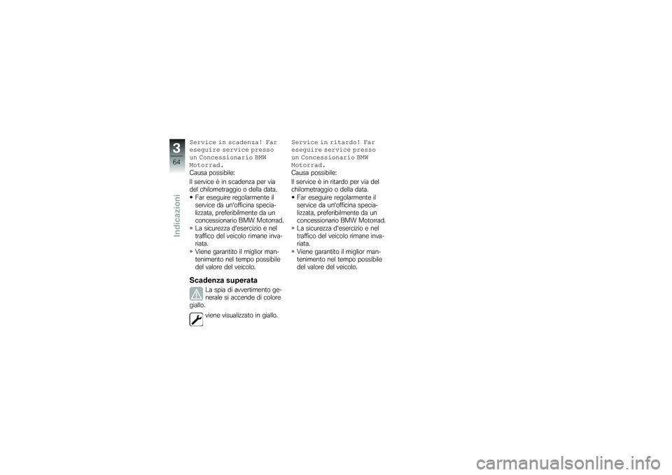 BMW MOTORRAD R 1250 GS 2018  Libretto di uso e manutenzione (in Italian) �����\b�
� �\b� ��
������� �-������"�
�\b�� �����\b�
� ������	�
� ��	��
����\b�	����\b�	 ��1�6�1�	��	�����
�+���� ������
���\b�,
�#� ��\b��