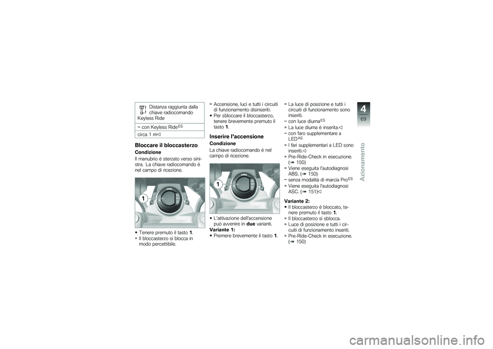 BMW MOTORRAD R 1250 GS 2018  Libretto di uso e manutenzione (in Italian) �6���	���!� ��������	� ������
�����\b ������
�������>�\b�;��\b�� �=���\b
�
�� �>�\b�;��\b�� �=���\b�(�
�
���
� �. �
���\b���
�� �� ���\b��