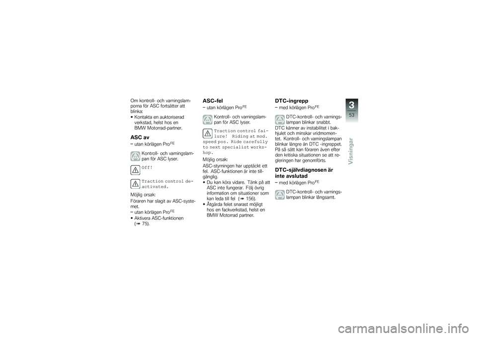 BMW MOTORRAD R 1250 GS 2018  Instruktionsbok (in Swedish) �(� ��\f����\f��� �\f�� ��\b������
��\b���%�\f���\b ��� �6�@�8 ��\f���
����� �\b���"�����\b�H
�=�\f���\b���\b �� �\b����\f���
���\b�
�����
��\b�