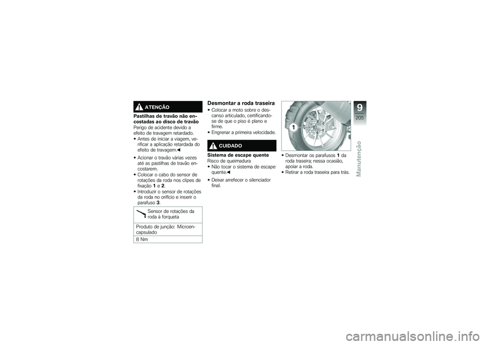 BMW MOTORRAD R 1250 GS 2018  Manual do condutor (in Portuguese) �1�/�>�?�@�B�=
�D�\f�����M�\f� �	� ���\f���
 �\b��
 ��\b���
���\f�	�\f� �\f�
 �	����
 �	� ���\f���

�%�
���� ��
 �����
���
 ��
���� ��
�	�
��� ��
 ����